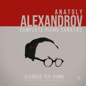 Anatoly Alexandrov - Complete Piano Sonatas i gruppen CD / Nyheter hos Bengans Skivbutik AB (5578741)