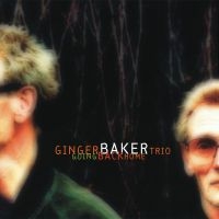 Ginger Baker Trio - Going Back Home (Forest Green Vinyl i gruppen VINYL / Jazz hos Bengans Skivbutik AB (5578773)
