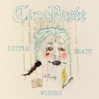 Cocorosie - Little Death Wishes i gruppen CD / Pop-Rock hos Bengans Skivbutik AB (5578786)