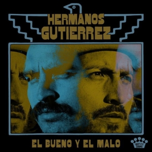 Hermanos Gutiérrez - El Bueno Y El Malo i gruppen VINYL / Pop-Rock hos Bengans Skivbutik AB (5578808)