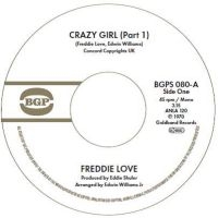 Freddie Love - Crazy Girl (Part 1) / Crazy Girl (P i gruppen VINYL / Pop-Rock hos Bengans Skivbutik AB (5578876)