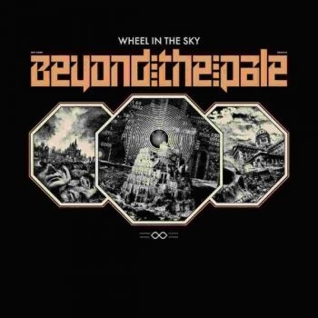 Wheel In The Sky - Beyond The Pale Lp - Colored Vinyl i gruppen VINYL / Toppsäljare hos Bengans Skivbutik AB (5578902)