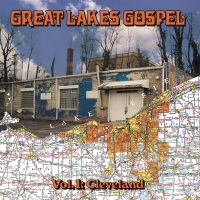 Various Artists - Great Lakes Gospel: Cleveland (Limi i gruppen VINYL / Toppsäljare hos Bengans Skivbutik AB (5578989)