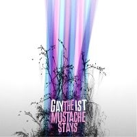 Gaytheist - The Mustache Stays i gruppen CD / Pop-Rock hos Bengans Skivbutik AB (5579111)