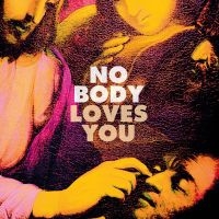 No Body - Loves You i gruppen VINYL / Pop-Rock hos Bengans Skivbutik AB (5579127)