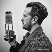 Hyde Barry - Miners' Ballads i gruppen VINYL / Pop-Rock hos Bengans Skivbutik AB (5579148)