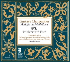 Charpentier Gustave - Music For The Prix De Rome i gruppen CD / Klassiskt hos Bengans Skivbutik AB (5579484)