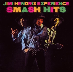 Hendrix Jimi The Experience - Smash Hits i gruppen CD / Pop-Rock hos Bengans Skivbutik AB (557952)