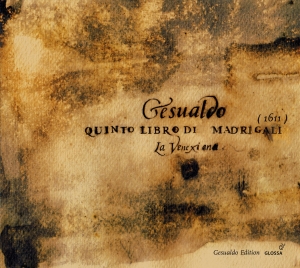 Gesualdo Carlo - Quinto Libro Di Madrigali i gruppen CD / Klassiskt hos Bengans Skivbutik AB (5579568)