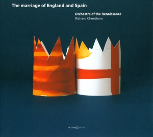 Orchestra Of The Renaissance Richa - The Marriage Of England And Spain i gruppen CD / Klassiskt hos Bengans Skivbutik AB (5579575)
