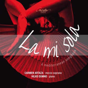 Carmen Artaza Hilko Dumno - La Mi Sola - A Mediterranean Songbo i gruppen CD / Klassiskt hos Bengans Skivbutik AB (5579583)