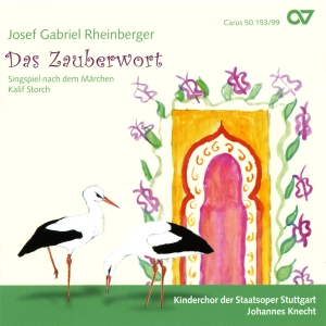 Rheinberger - Das Zauberwort Op. 153 - Musical Co i gruppen CD / Klassiskt hos Bengans Skivbutik AB (5579614)