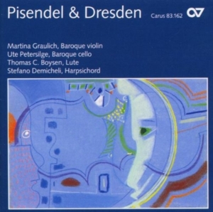 Martina Graulich - Pisendel And Dresden - Chamber Musi i gruppen CD / Klassiskt hos Bengans Skivbutik AB (5579644)