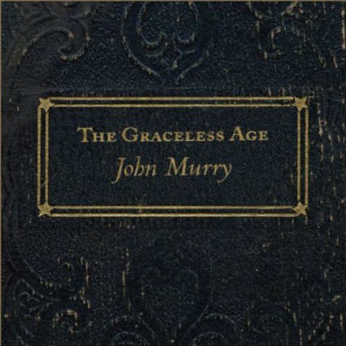 John Murry - The Graceless Age i gruppen ÖVRIGT / Övrigt / aub hos Bengans Skivbutik AB (5580102)