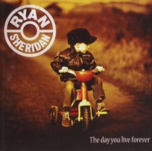 Sheridan Ryan - The Day You Live Forever i gruppen ÖVRIGT / Övrigt / aub hos Bengans Skivbutik AB (5580107)