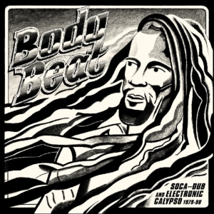 Various Artists - Body Beat: Soca-Dub And Electronic i gruppen ÖVRIGT / Övrigt / aub hos Bengans Skivbutik AB (5580173)