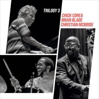 Corea Chick Christian Mcbride Br - Trilogy 3 i gruppen VI TIPSAR / Fredagsreleaser / 2025-09-12 hos Bengans Skivbutik AB (5580177)