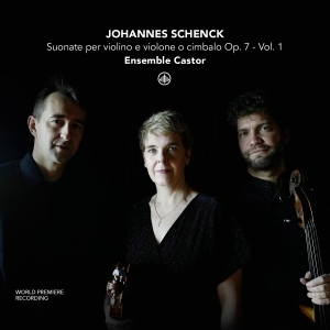 Ensemble Castor - Johannes Schenck: Suonate Per Violino E Violone O Cimbalo Op. 7 - Vol. 1 i gruppen ÖVRIGT / Övrigt / aub hos Bengans Skivbutik AB (5580250)