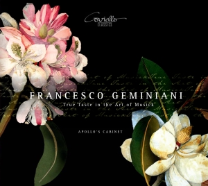Francesco Geminiani - True Taste In The Art Of Music i gruppen CD / Klassiskt hos Bengans Skivbutik AB (5580346)