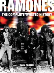 Ramones - Complete Twisted History i gruppen VI TIPSAR / Musikböcker hos Bengans Skivbutik AB (5580400)