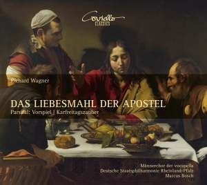 Richard Wagner - The Love Meal Of The Apostles A.O. i gruppen CD / Klassiskt hos Bengans Skivbutik AB (5580491)