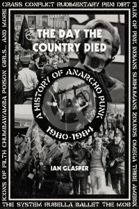 Day The Country Died The - A History Of Anarcho Punk 1980-1984 i gruppen VI TIPSAR / Musikböcker hos Bengans Skivbutik AB (5580526)