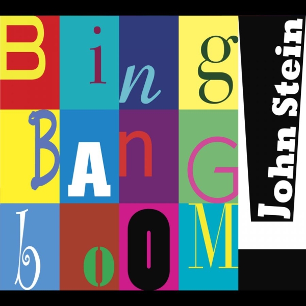 John Stein - Bing Bang Boom i gruppen CD / Toppsäljare hos Bengans Skivbutik AB (5580672)