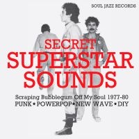 Soul Jazz Records Presents - Secret Superstar Sounds - Scraping i gruppen VINYL / Pop-Rock hos Bengans Skivbutik AB (5580816)