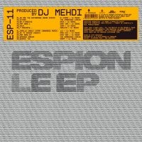 Dj Mehdi - Espion Ep i gruppen VINYL / Pop-Rock hos Bengans Skivbutik AB (5580824)