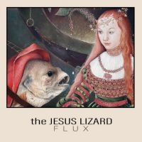 Jesus Lizard The - Flux i gruppen VI TIPSAR / Record Store Day / RSD 2025 hos Bengans Skivbutik AB (5582256)