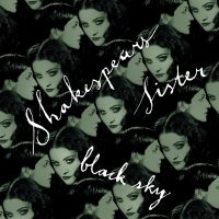 Shakespears Sister - Black Sky (Ep) i gruppen ÖVRIGT / Korr_grupp / Art.under.overvak250318 hos Bengans Skivbutik AB (5582359)