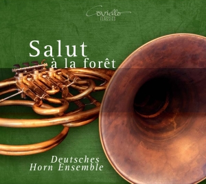 Deutsches Horn Ensemble - Salut À La Foret i gruppen CD / Klassiskt hos Bengans Skivbutik AB (5582504)