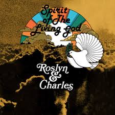 Roslyn & Charles - Spirit Of The Living God (Passing Clouds Effect Vinyl)  (Rsd2025) i gruppen VI TIPSAR / Record Store Day / RSD 2025 hos Bengans Skivbutik AB (5582636)