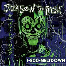 Season To Risk - 1-800-Meltdown (Neon Green Vinyl/Glow-In-The-Dark Ink Jacket)  (Rsd2025) i gruppen VI TIPSAR / Record Store Day / RSD 2025 hos Bengans Skivbutik AB (5582640)