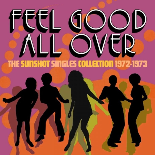 Various Artists - Feel Good All Over - The Sunshot Si i gruppen CD / Toppsäljare hos Bengans Skivbutik AB (5583174)