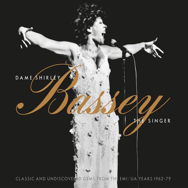 Bassey Shirley - Dame Shirley Bassey - The Singer (C i gruppen CD / Pop-Rock hos Bengans Skivbutik AB (5583176)