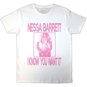 Nessa Barrett - I Know You Want It Uni Wht T-Shirt i gruppen MERCHANDISE / T-shirt / Pop-Rock hos Bengans Skivbutik AB (5583348r)