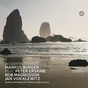 Markus Burger - Accidental Tourists - Songs Inspired By People And Places i gruppen CD / Jazz hos Bengans Skivbutik AB (5583552)
