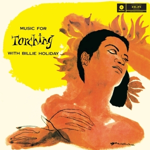 Billie Holiday - Music For Torching i gruppen VINYL / Jazz hos Bengans Skivbutik AB (5583555)