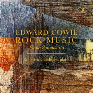 Edward Cowie - Rock Music - Piano Sonatas 1-3 i gruppen CD / Nyheter hos Bengans Skivbutik AB (5584309)