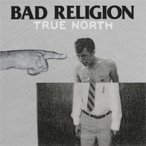 Bad Religion - True North i gruppen CD / CD Punk hos Bengans Skivbutik AB (558453)