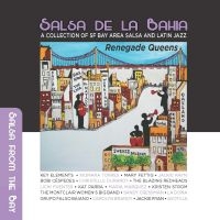 Salsa De La Bahia Vol 3: Renegade Q - Salsa De La Bahia Vol 3: Renegade Q i gruppen CD / Jazz hos Bengans Skivbutik AB (5584586)