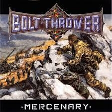 Bolt Thrower - Mercenary - Lp i gruppen VINYL / Hårdrock hos Bengans Skivbutik AB (5584700)