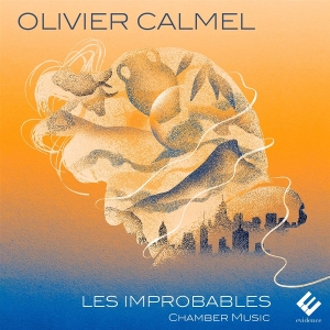 Thomas Bloch & Marion Chiron - Olivier Calmel: Les Improbables i gruppen CD / Klassiskt hos Bengans Skivbutik AB (5585097)