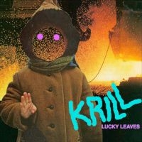 Krill - Lucky Leaves (Cloudy Orange Colored i gruppen VINYL / Pop-Rock hos Bengans Skivbutik AB (5587494)
