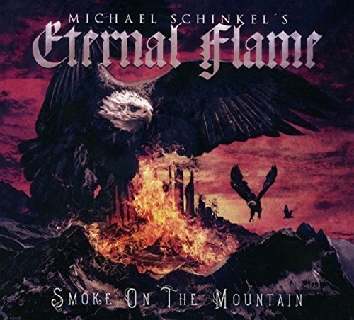 Michael Schinkel's Eternal Flame - Smoke On The Mountain i gruppen CD / Hårdrock hos Bengans Skivbutik AB (5587558)