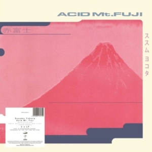 SUSUMU YOKOTA - Acid Mt. Fuji (30th Anniversary Edition) i gruppen VINYL /  hos Bengans Skivbutik AB (5587624)