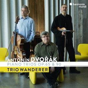 Trio Wanderer - Antonin Dvorak: Piano Trios Op. 65 & 90 i gruppen CD / Klassiskt hos Bengans Skivbutik AB (5587675)