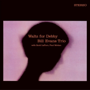 Bill Evans - Waltz For Debby (Clear Vinyl) i gruppen ÖVRIGT / Övrigt / aub hos Bengans Skivbutik AB (5587736)