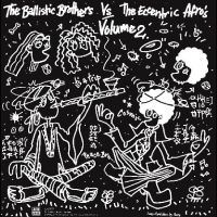 The Ballistic Brothers & The Eccentric Afros - The Ballistic Brothers Vs. The Eccentric Afros Volume 2 i gruppen VINYL / Elektroniskt,Pop-Rock hos Bengans Skivbutik AB (5587757)